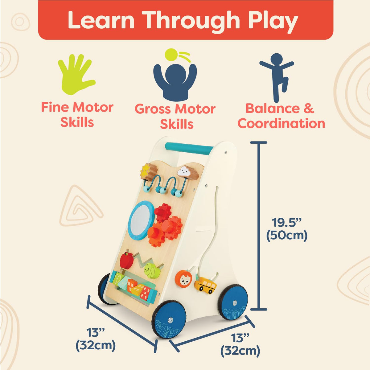 B. toys Little Learning Steps wooden walker gears spin to boost problem solving.
