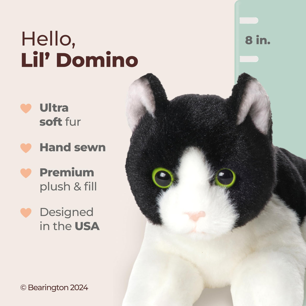 Lil’ Domino plush tail detail adds extra snuggle appeal for kids.