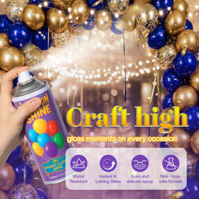 BERIOVE Balloon Shine applied evenly in seconds for a brilliant finish.