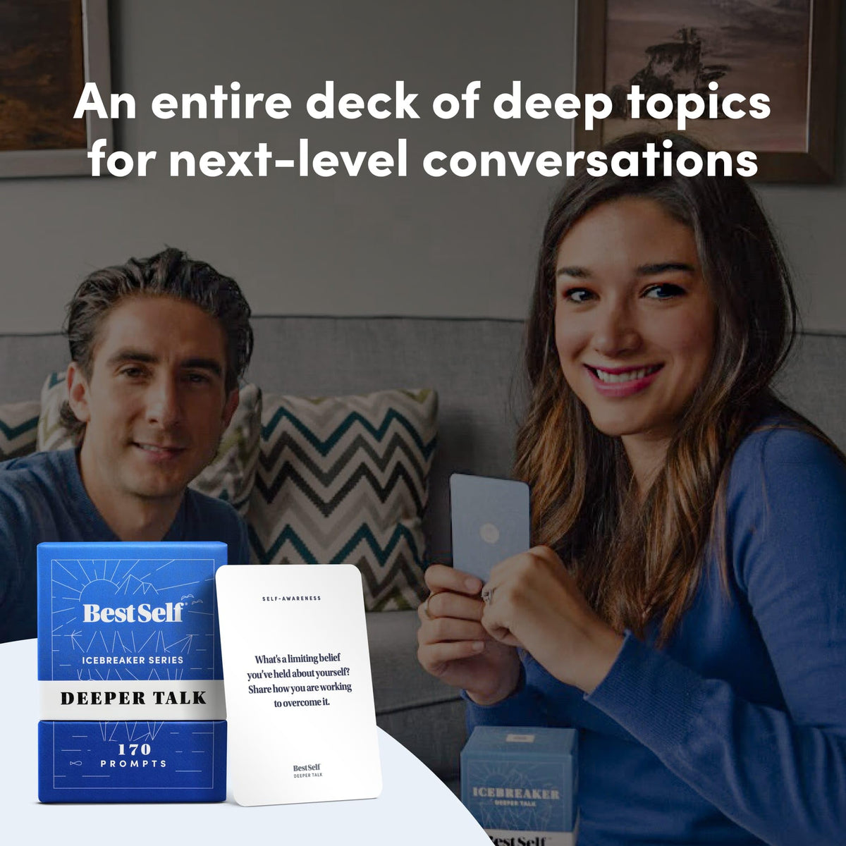 BestSelf Co. Icebreaker Deeper Talk Deck self-awareness prompts for personal growth.