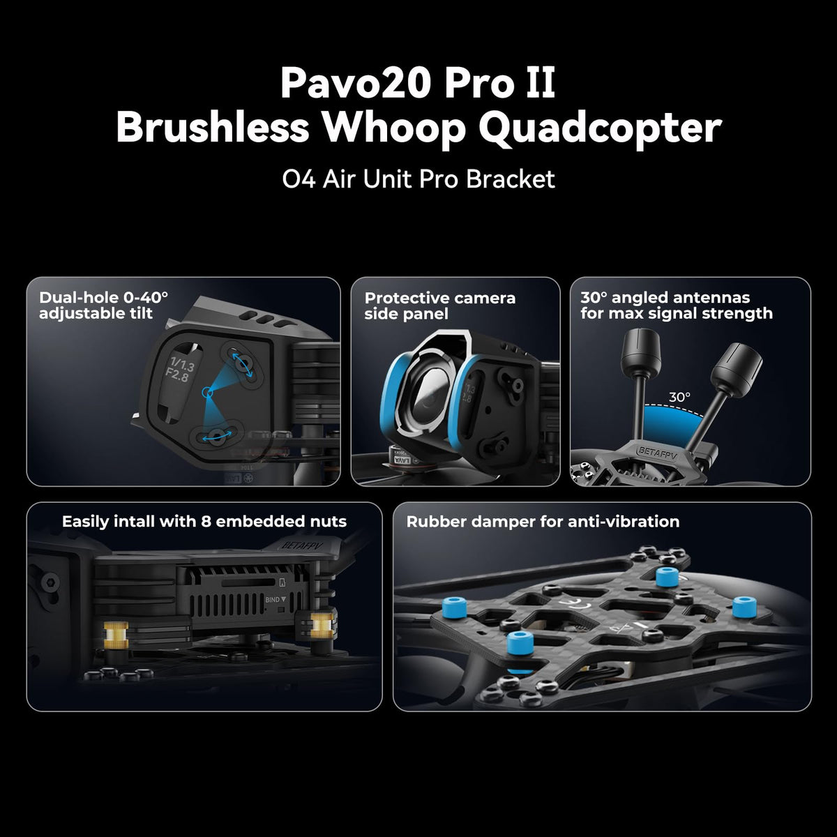 BETAFPV Pavo20 Pro II camera tilt mechanism enables precise angles