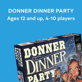 Chronicle Books Donner Dinner Party playing cards displayed for strategic identities and bluffing