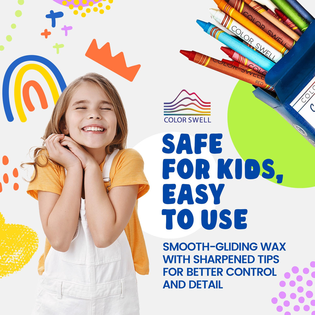 Color Swell nontoxic crayons meet ASTM D4236 and EN71 safety standards