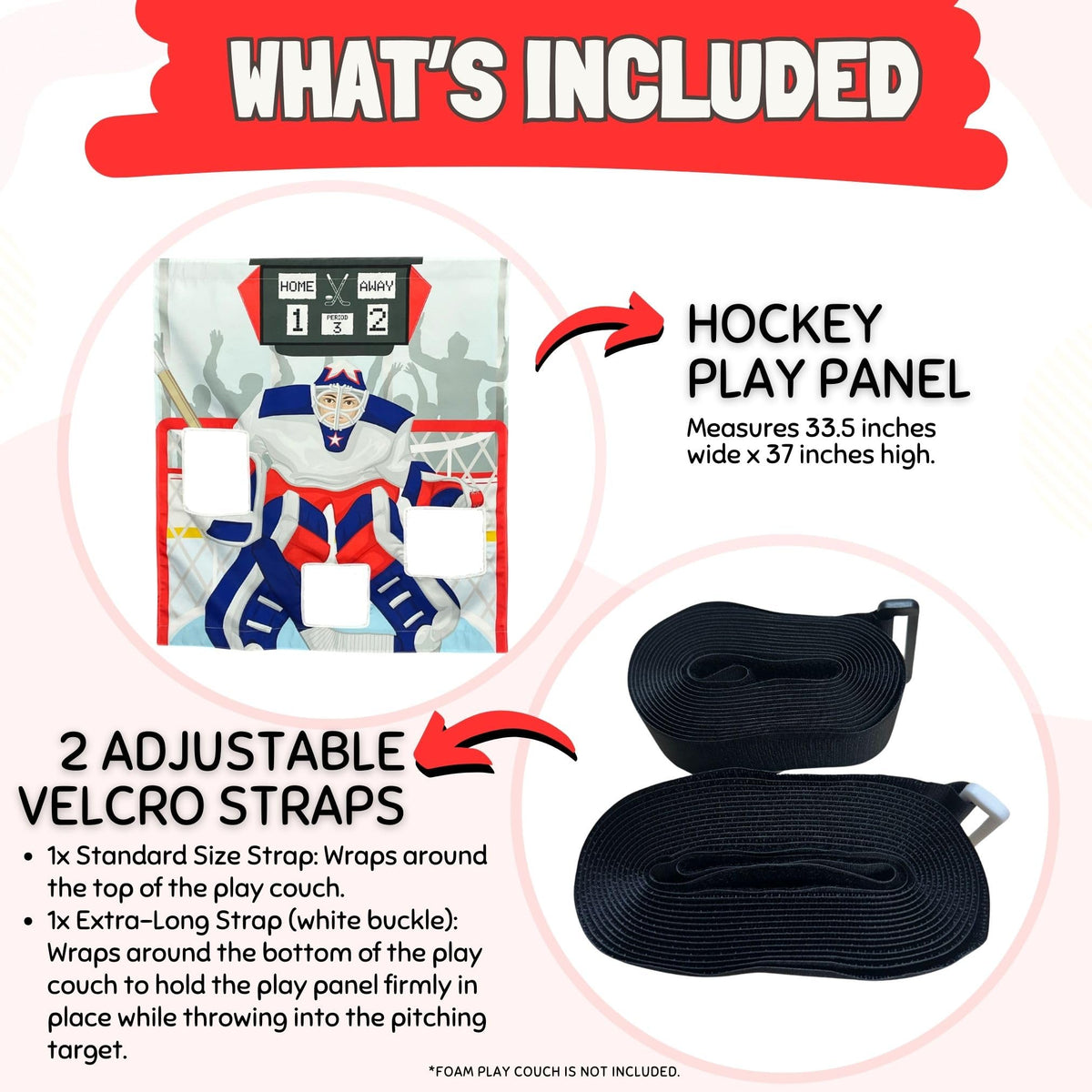 Panel fits a range of play couches and brands for versatile use.
