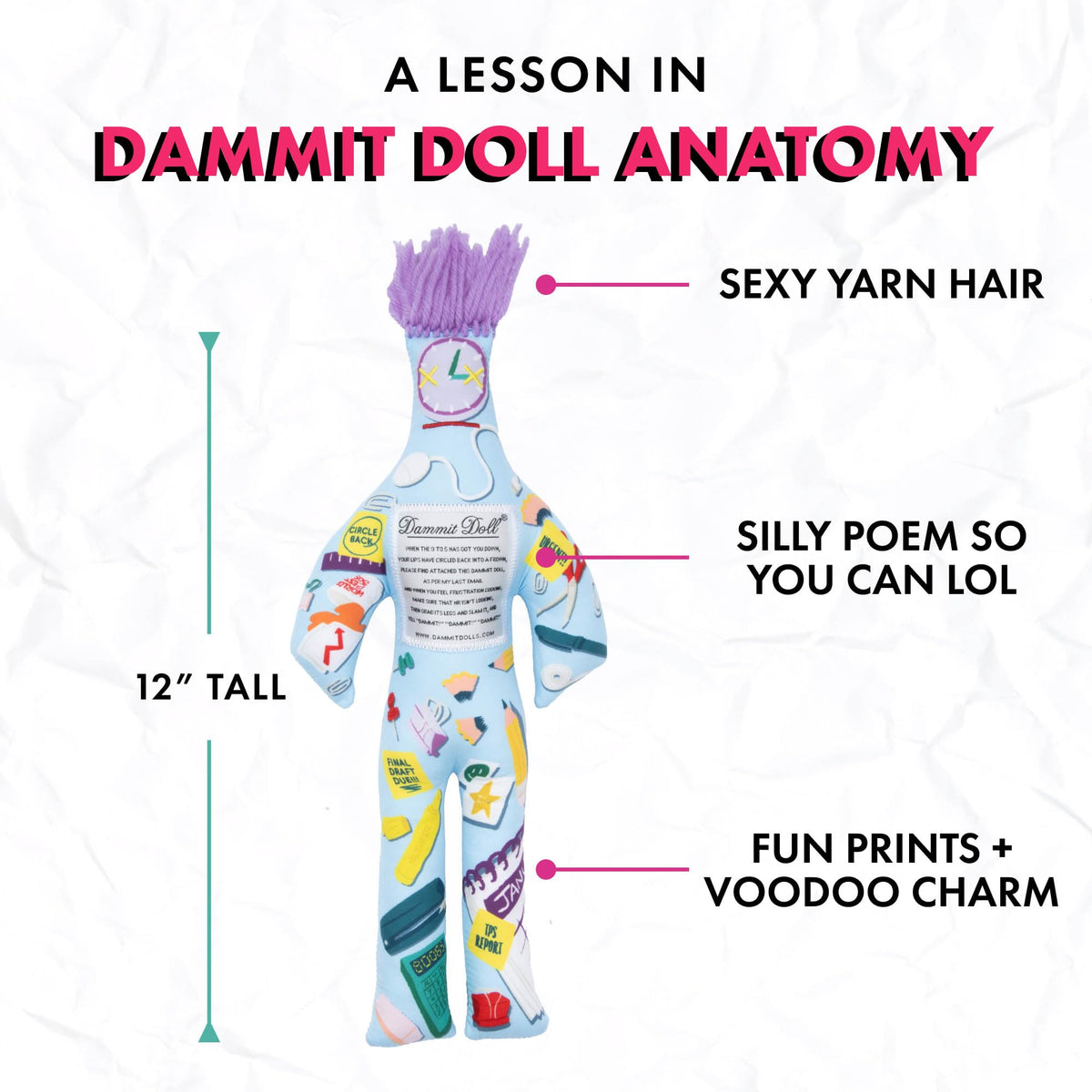 Dammit Doll included in onboarding kits to boost morale.