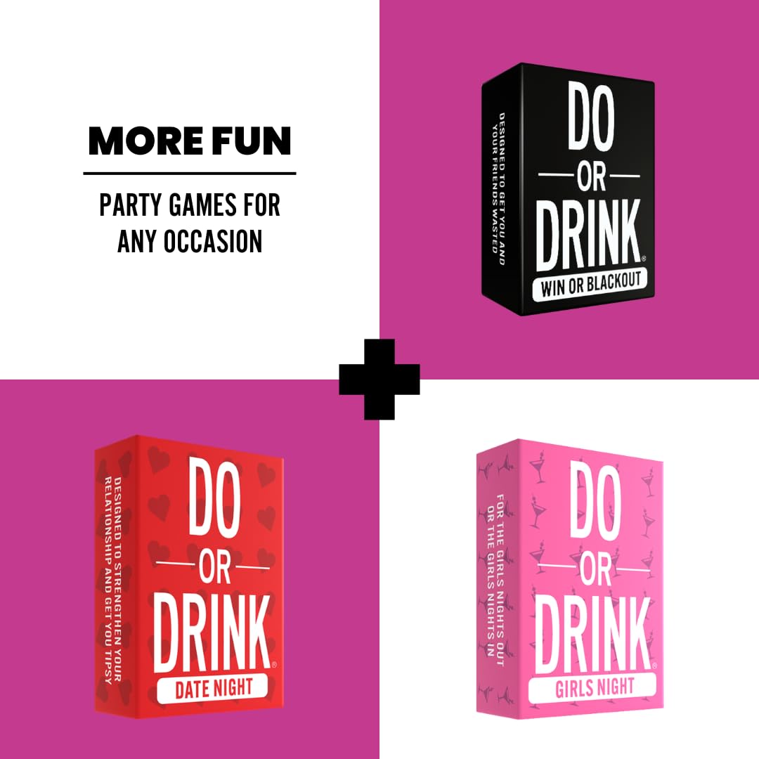 Do or Drink 21+ club night for mature, social adult gatherings.