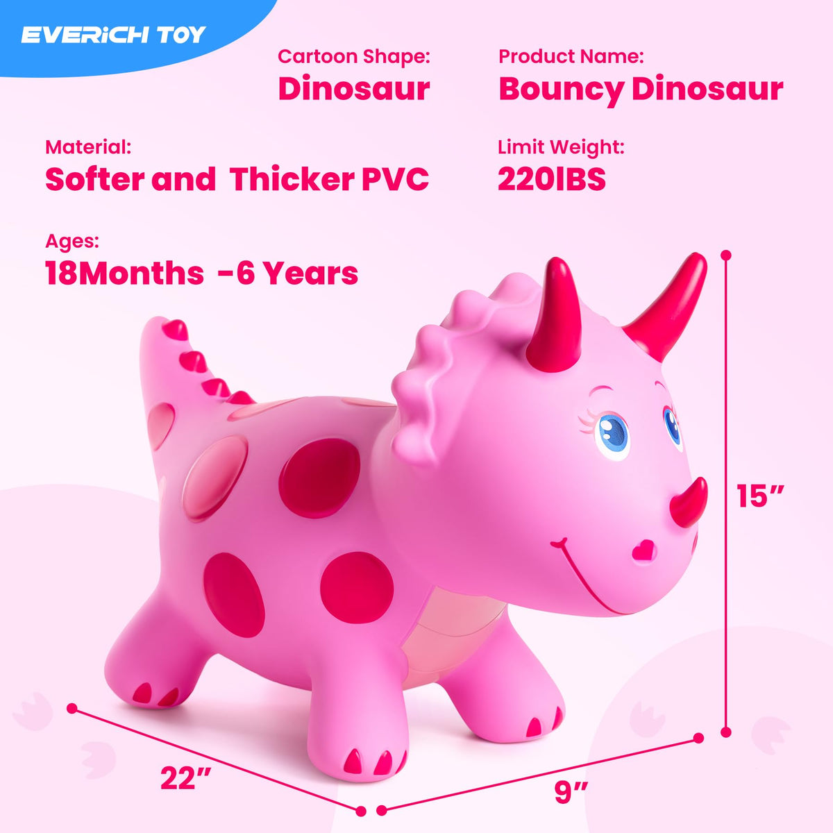 Everich Toy bouncing dino for indoor and outdoor play.