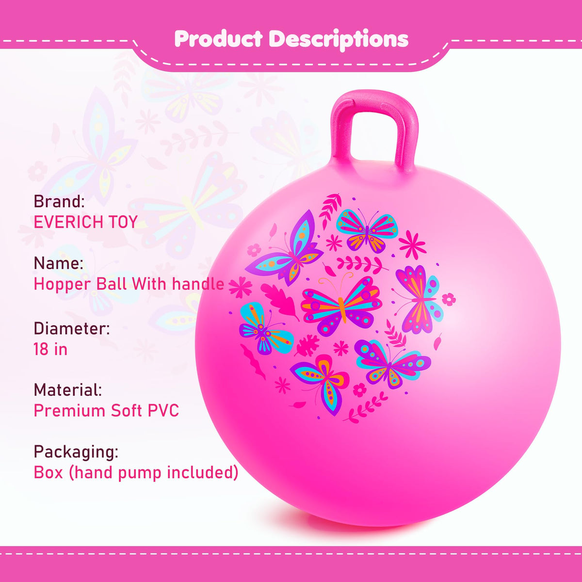 Everich Toy hopper ball measures 18 inches when inflated for kid-sized hopping fun.