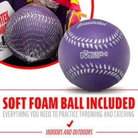 Includes soft foam ball for immediate indoor or outdoor practice.