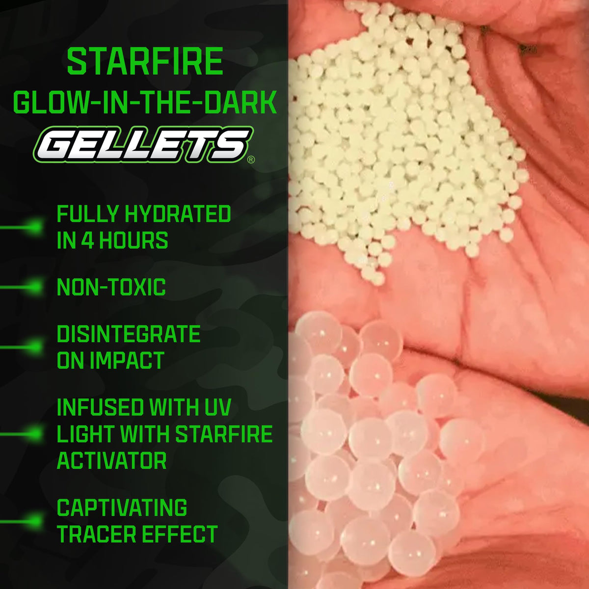 Glow-in-the-dark Gellets from Starfire XL for nighttime skirmishes