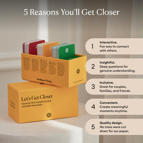 Intelligent Change Get Closer three level prompts encouraging deeper connections