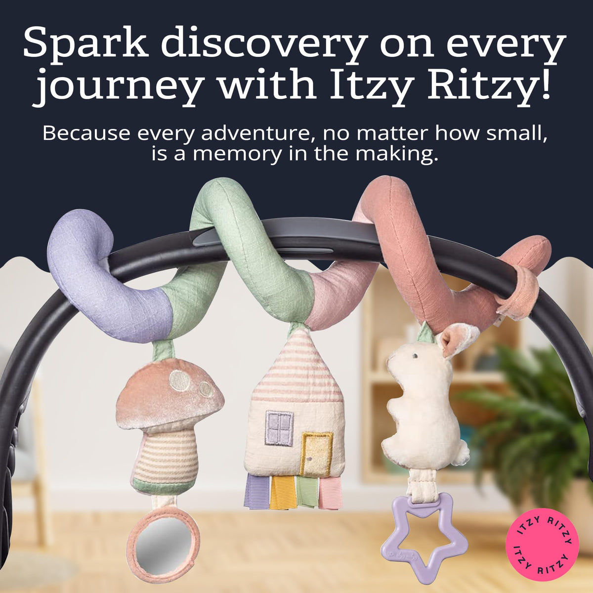 Itzy Ritzy Spiral attachment clip keeps the toy securely in place.