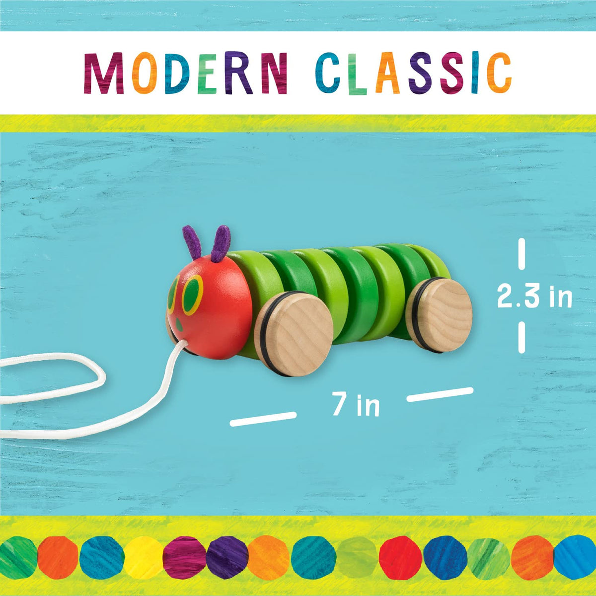 Kids Preferred Hungry Caterpillar pull toy, rotating segments create gentle click
