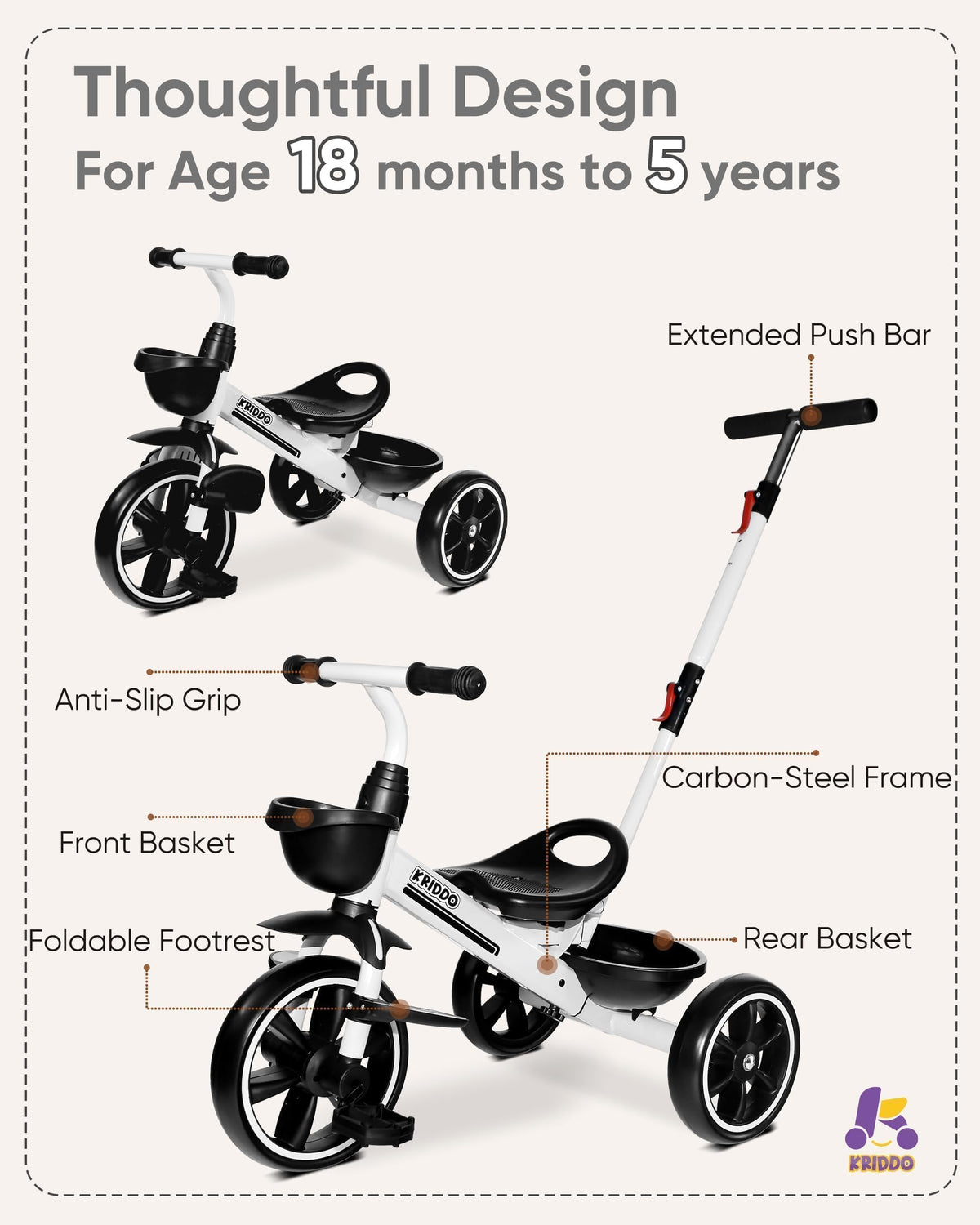 KRIDDO quiet shock-absorb wheels provide smooth indoor and outdoor play.