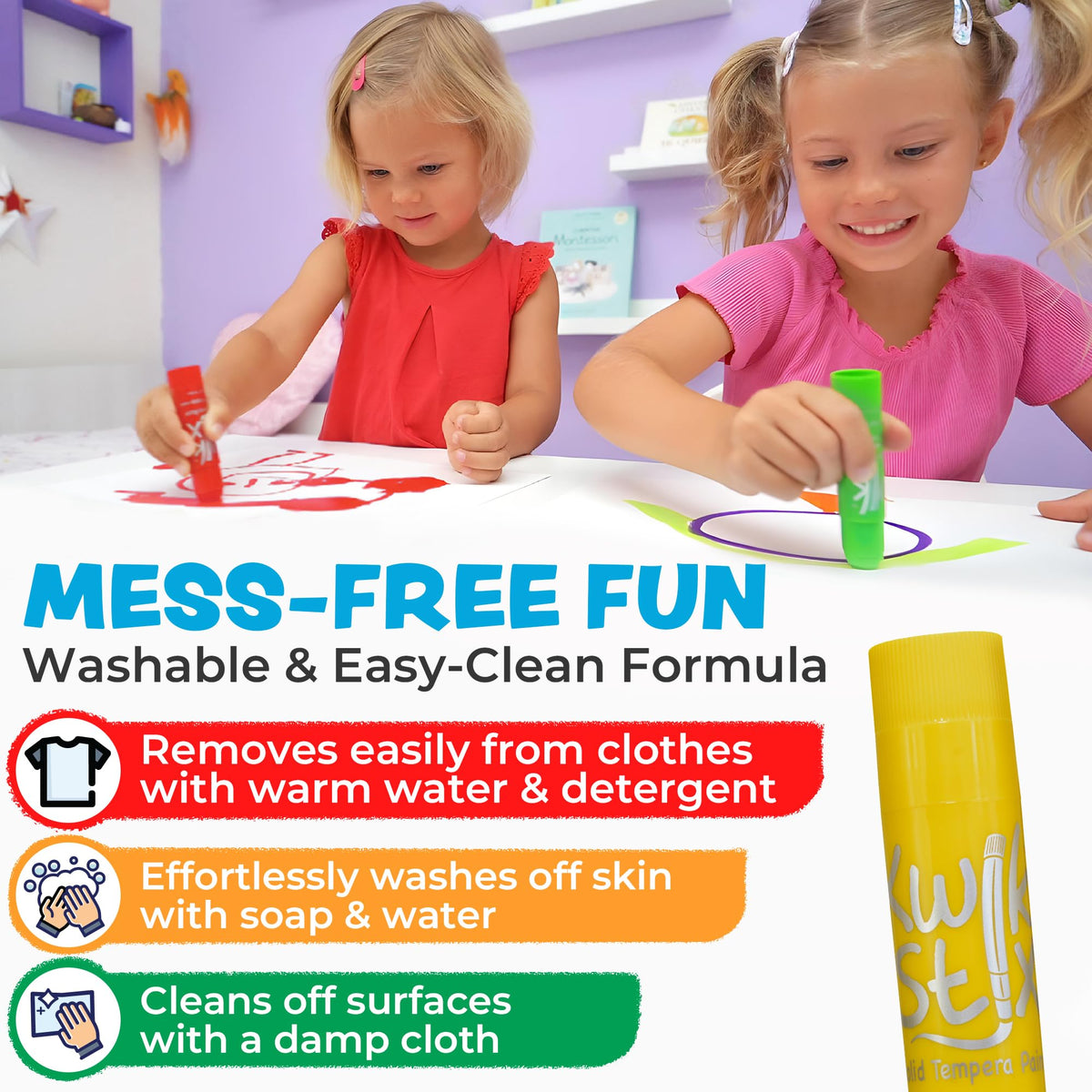 Kwik Stix washable paint sticks clean up with water.