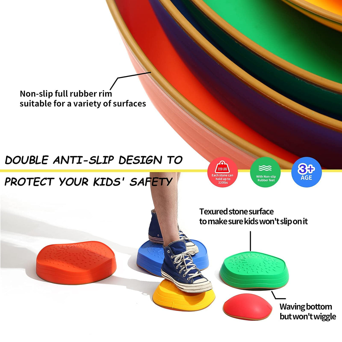 Makarci stepping stones feature embossed surface to reduce slips during play.