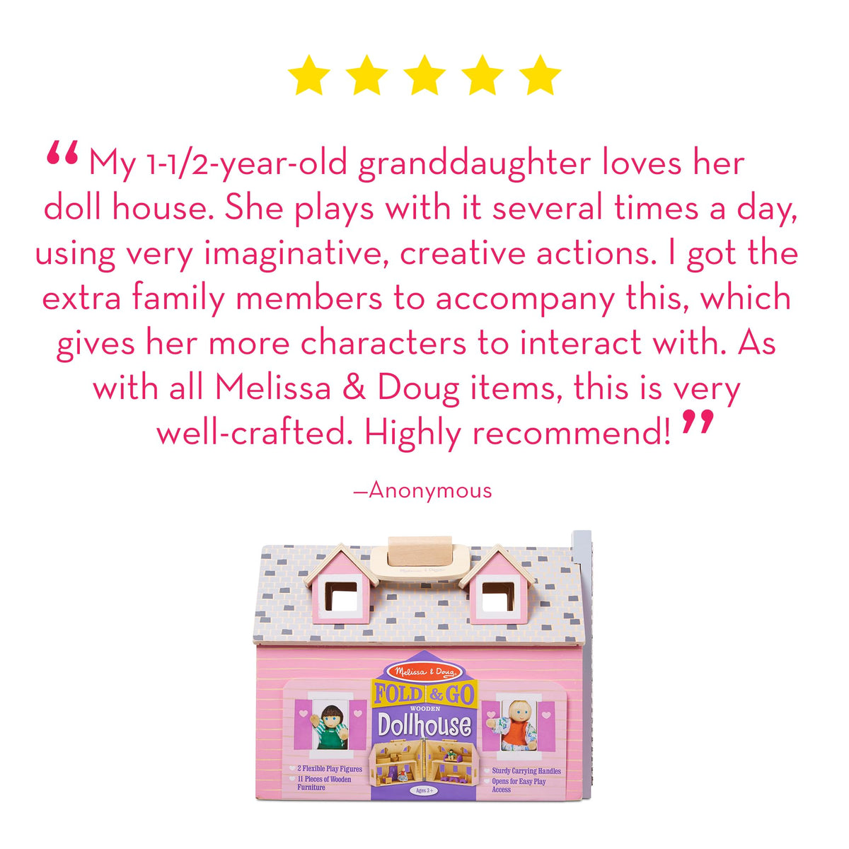 Portable Fold & Go Dollhouse design with handles for travel and storage.