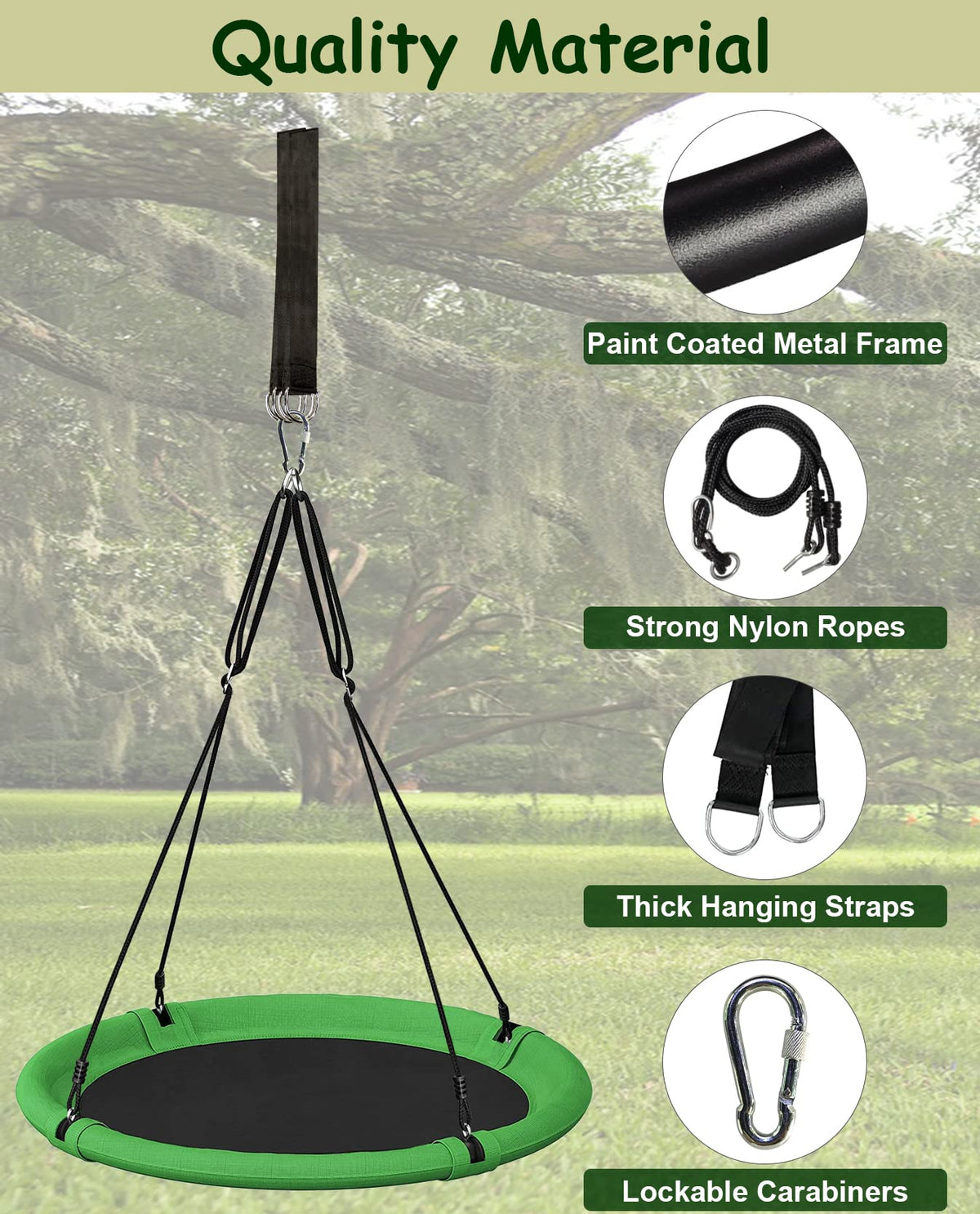 Mokeyder green and black frame blends with yard while staying durable.
