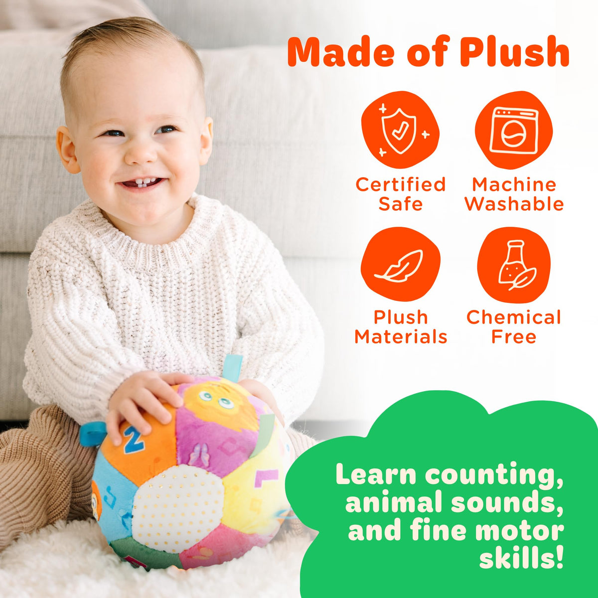 Move2Play soft plush exterior for safe cuddly play