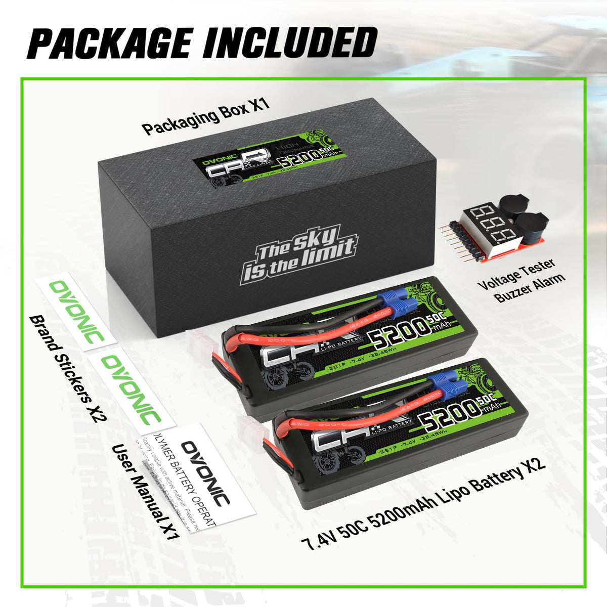 OVONIC Lipo Voltage Checker included with batteries.