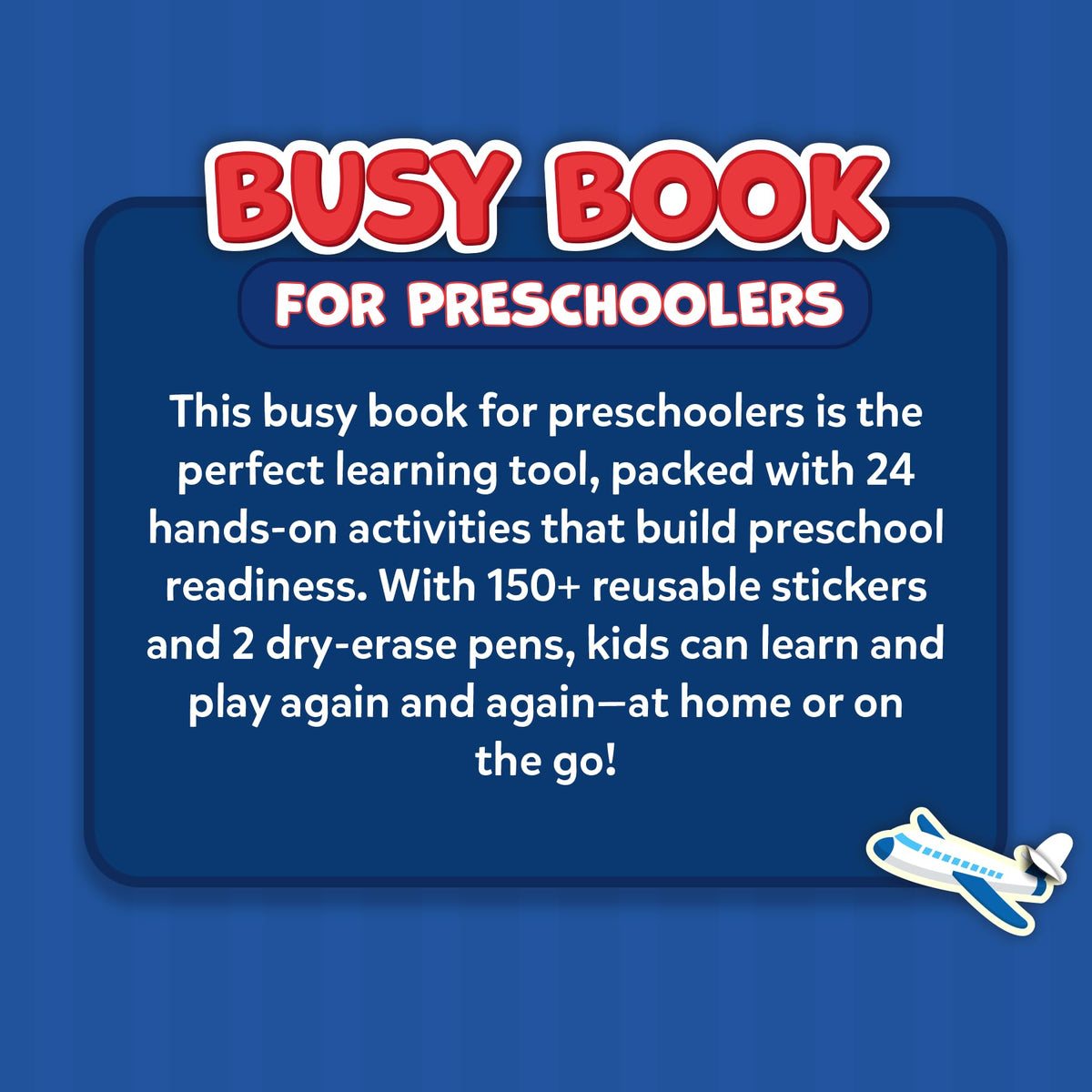 Gift-ready Busy Book for ages 3 to 6.