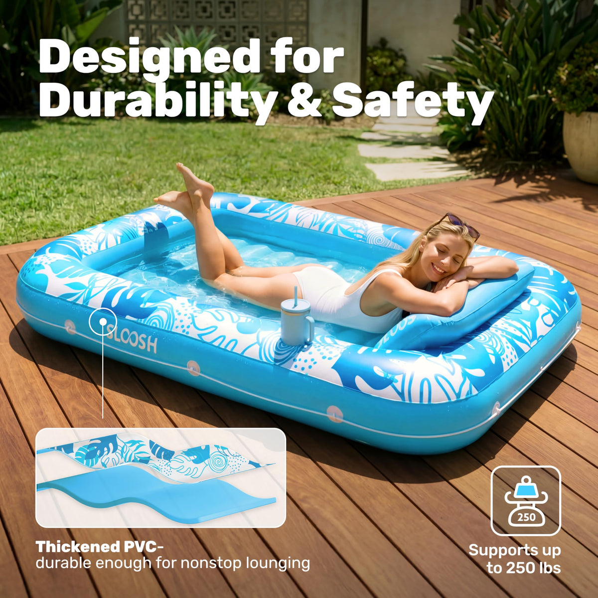 Sloosh durable UV-resistant PVC construction for long-lasting use.