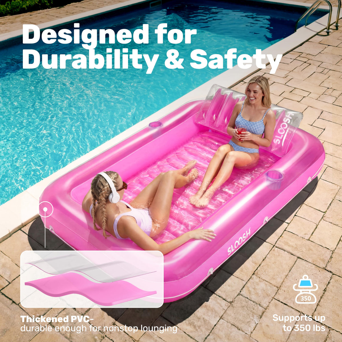 Durable Sloosh lounger uses PVC 0-3mm for sturdy multi-user use.