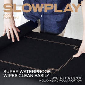 SLOWPLAY Godel Poker Mat dealing surface delivers smooth card slides.