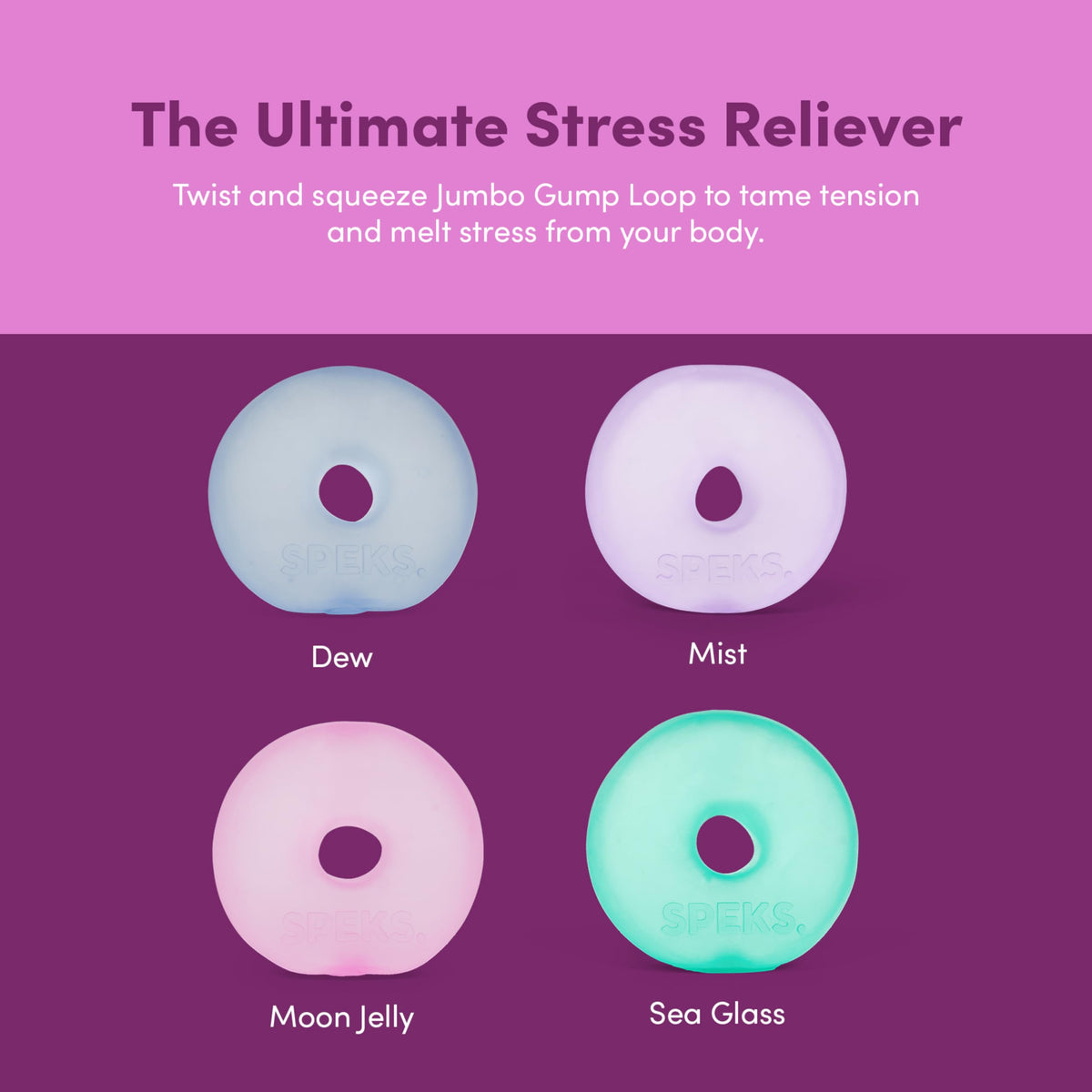 Speks Gump Jumbo Loop moon color variant suitable for home and therapy sessions.