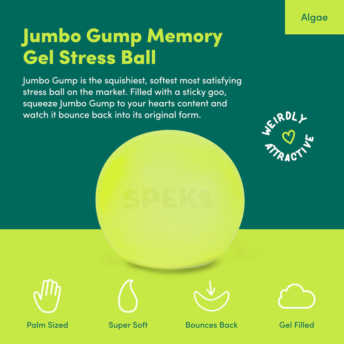 Speks Jumbo Gump stress ball shows silky-soft outer shell for comfortable squeeze.