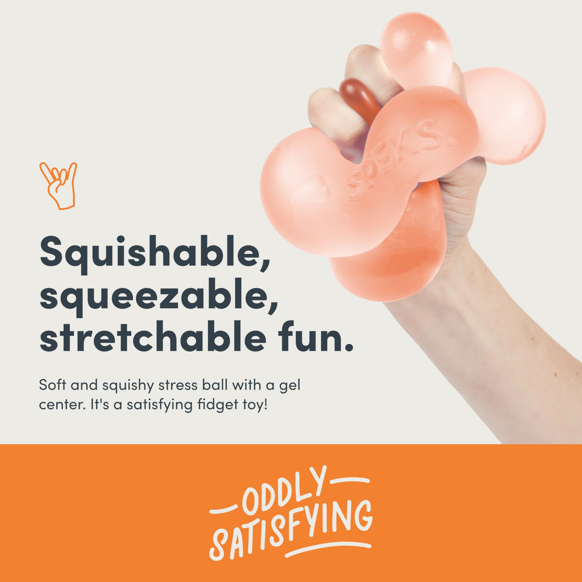 Squeeze to relieve tension and improve focus in office or classroom.