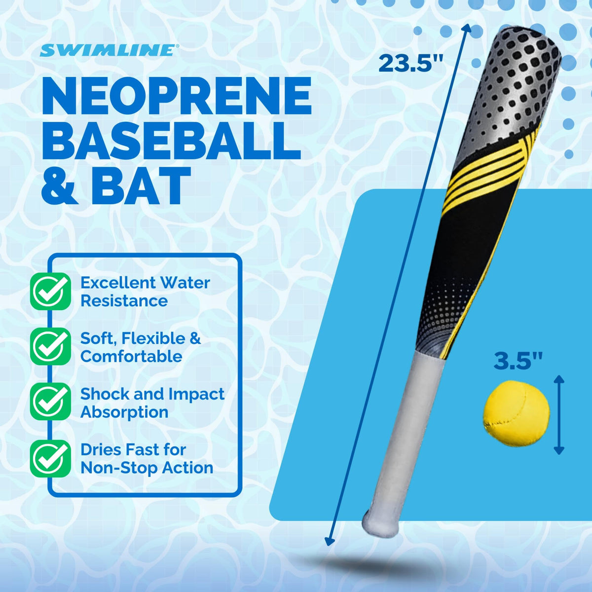 Swimline durable neoprene construction resists splashes, sand, and sun.