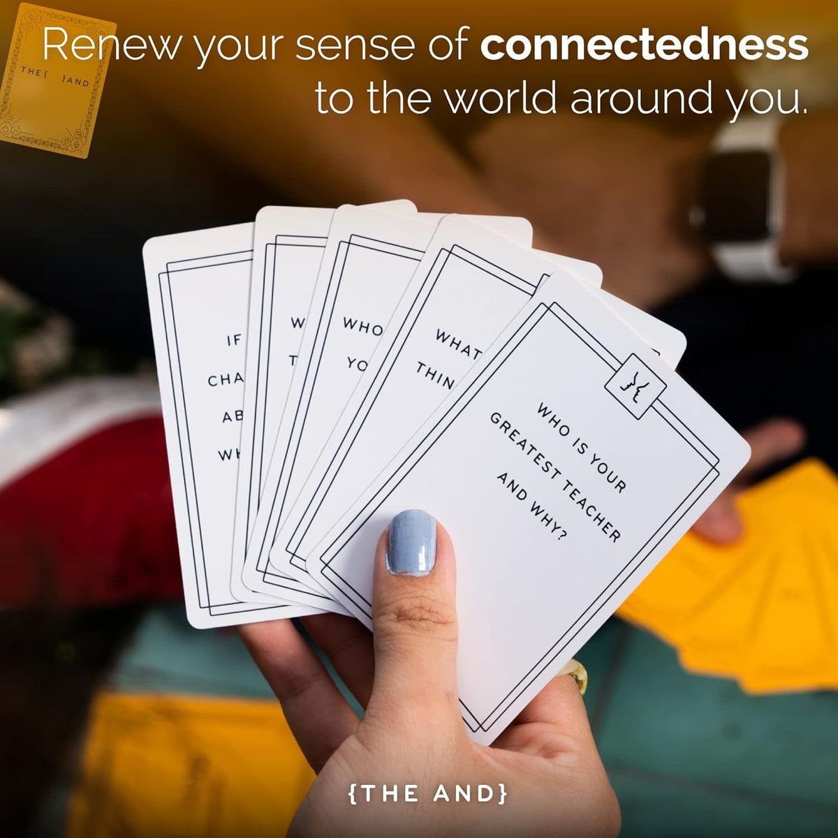 THE AND Strangers Edition icebreaker questions sparking meaningful chats.