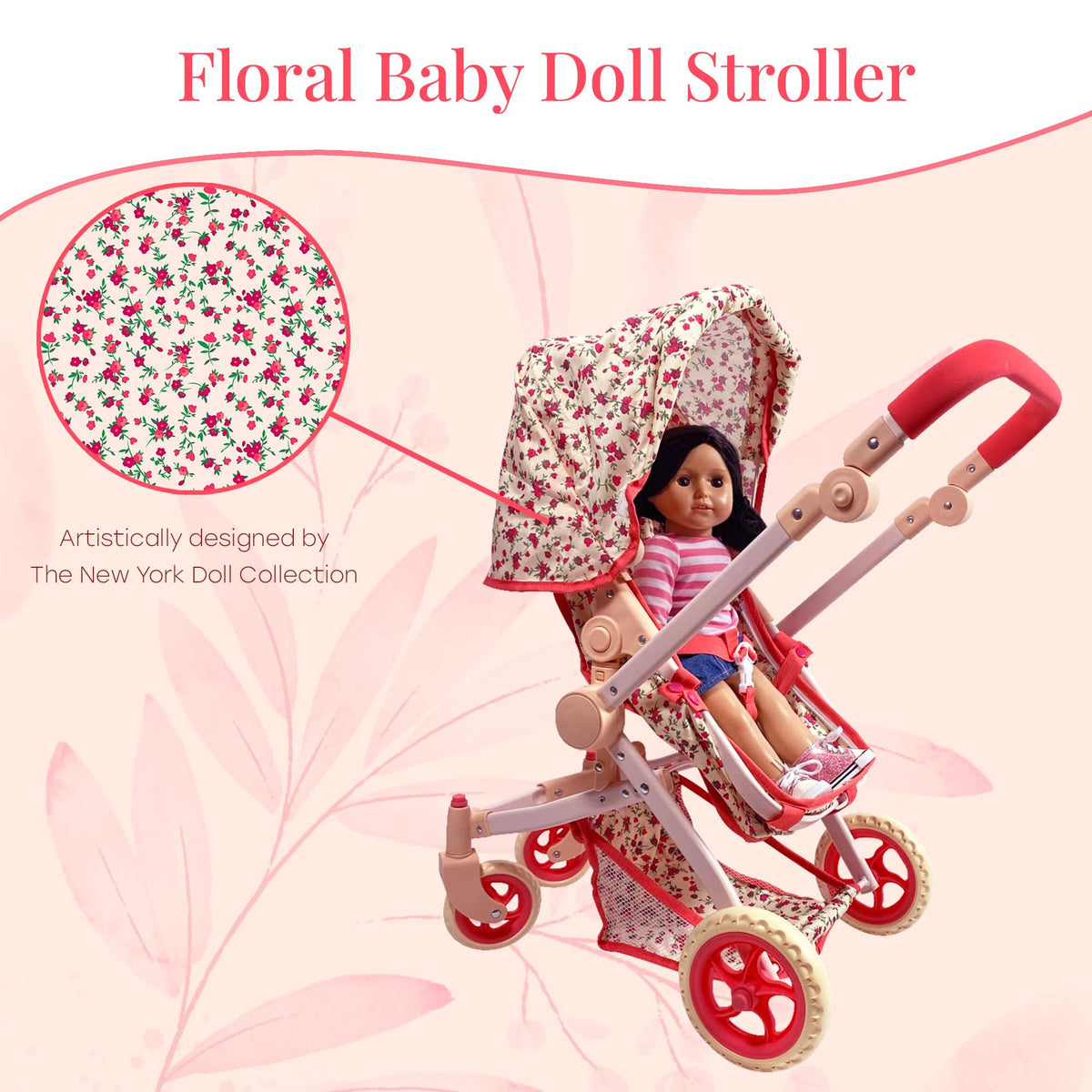 The New York Doll Collection rubber wheels offer a smooth ride on floors and sidewalks