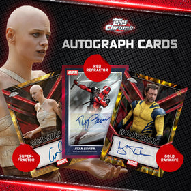 Topps 2025 Deadpool Chrome autographs from Ryan Reynolds and Hugh Jackman.