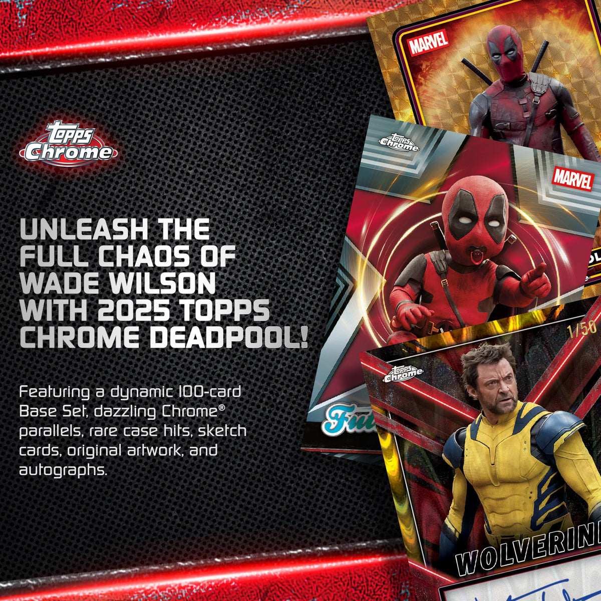 Topps 2025 Deadpool Chrome exclusive mini diamonds base parallels boost collectability.