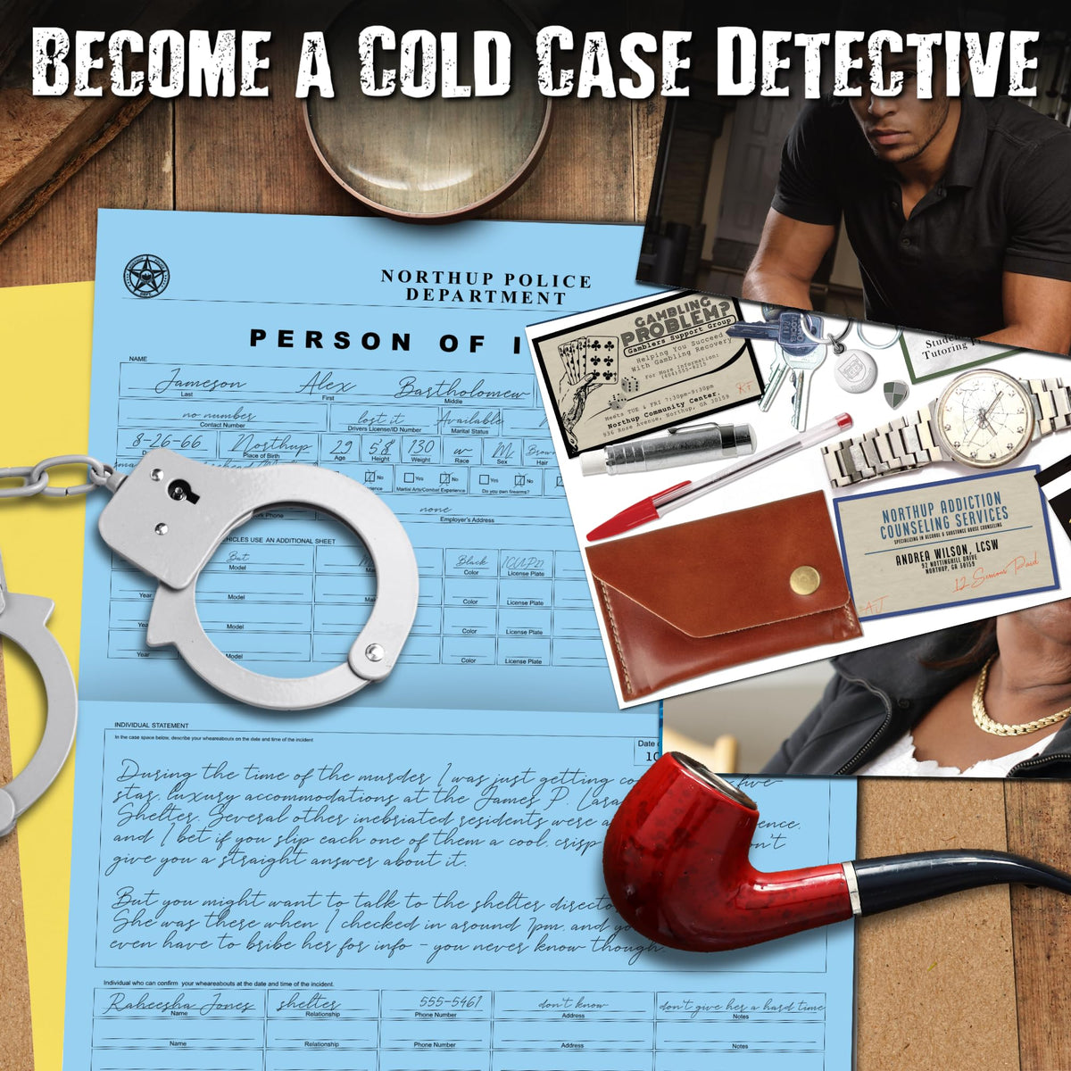 Unsolved Case Files Cahill Max suspect interrogations spark teamwork