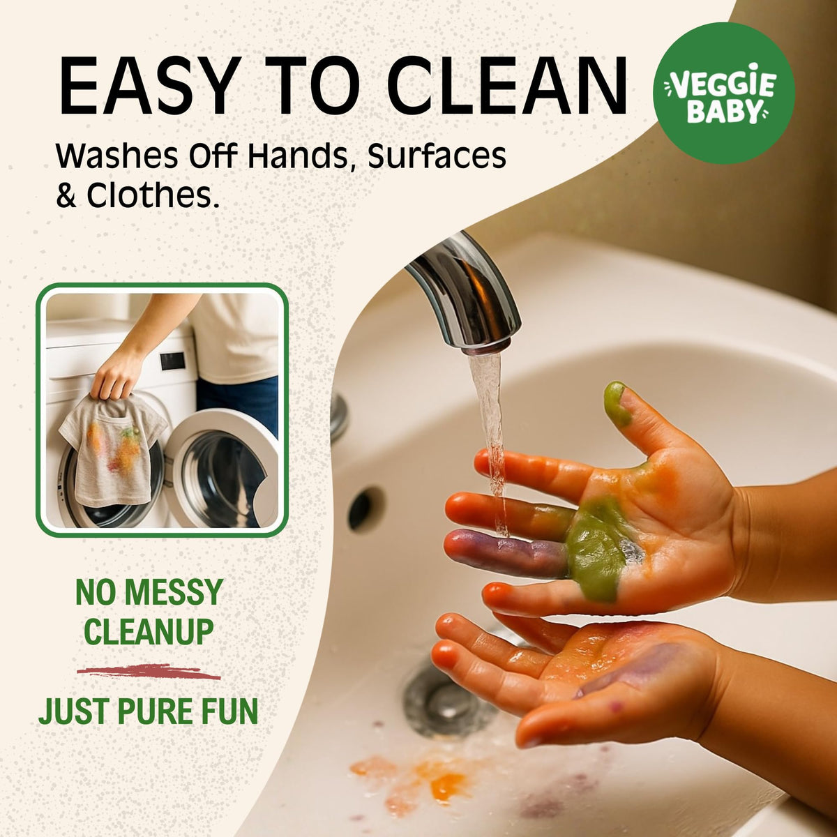 Veggie Baby easy-clean paints wash from skin and fabrics.