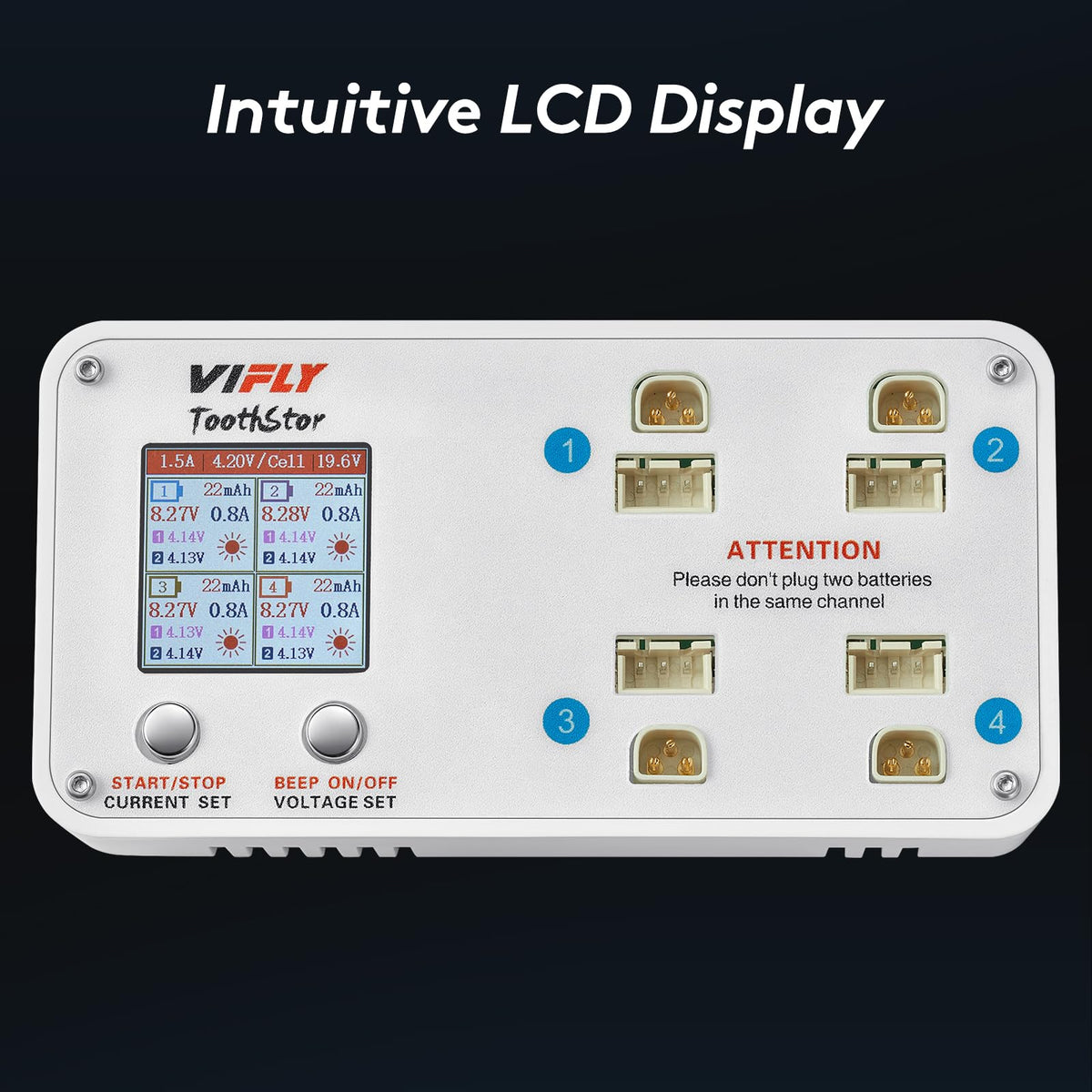 ToothStor storage mode enables quick, safe voltage setting to preserve battery health.