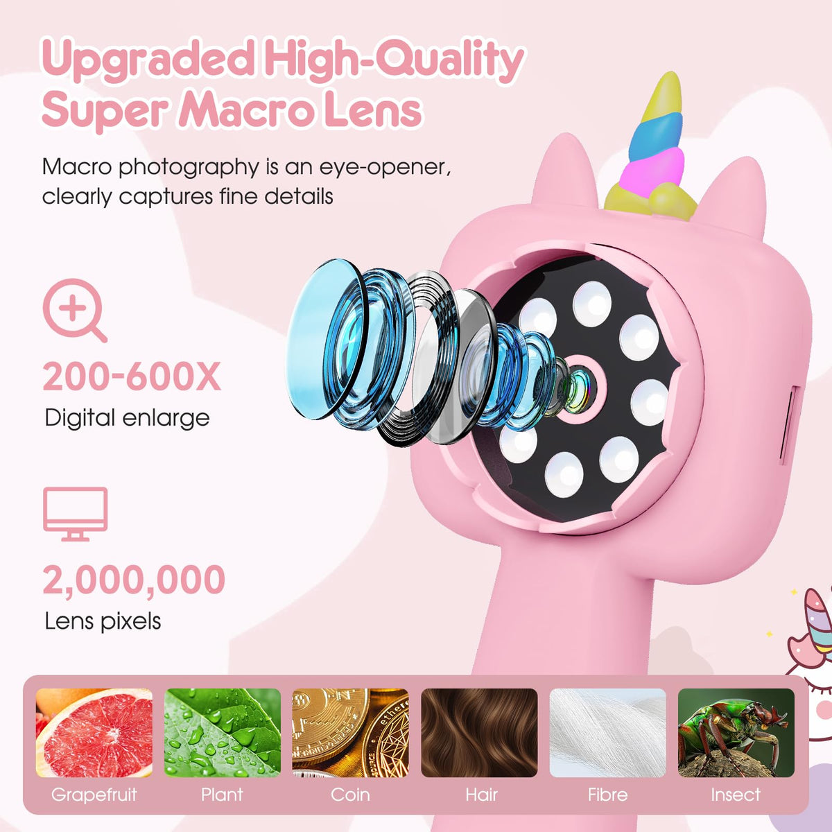 Vivid Glass 2-in-1 macro lens offers up to 200x magnification for tiny details.
