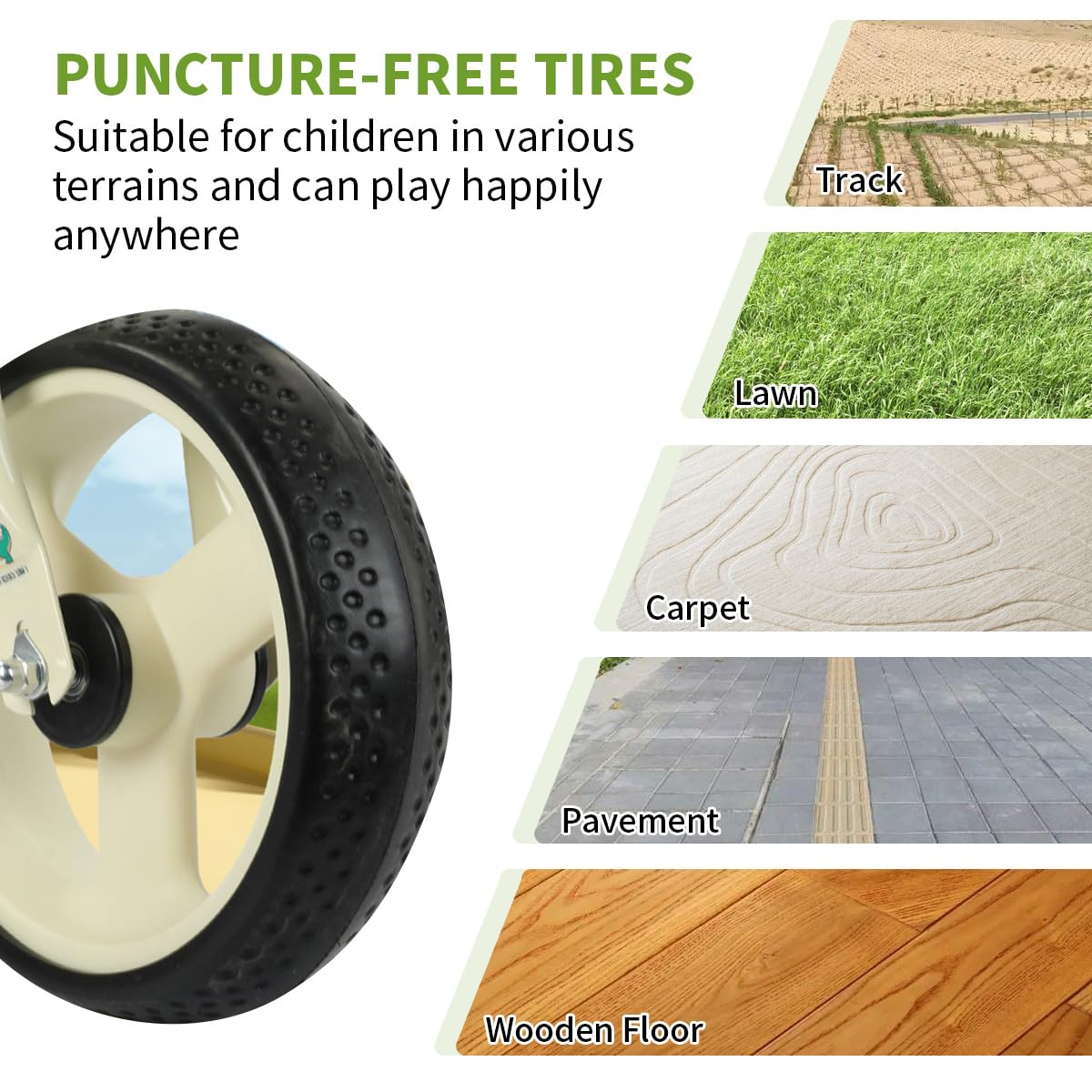 VIZZTY rubber tires give a smooth, stable ride.