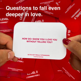 WE'RE NOT REALLY STRANGERS Couples Edition level highlights guiding honest perspectives.