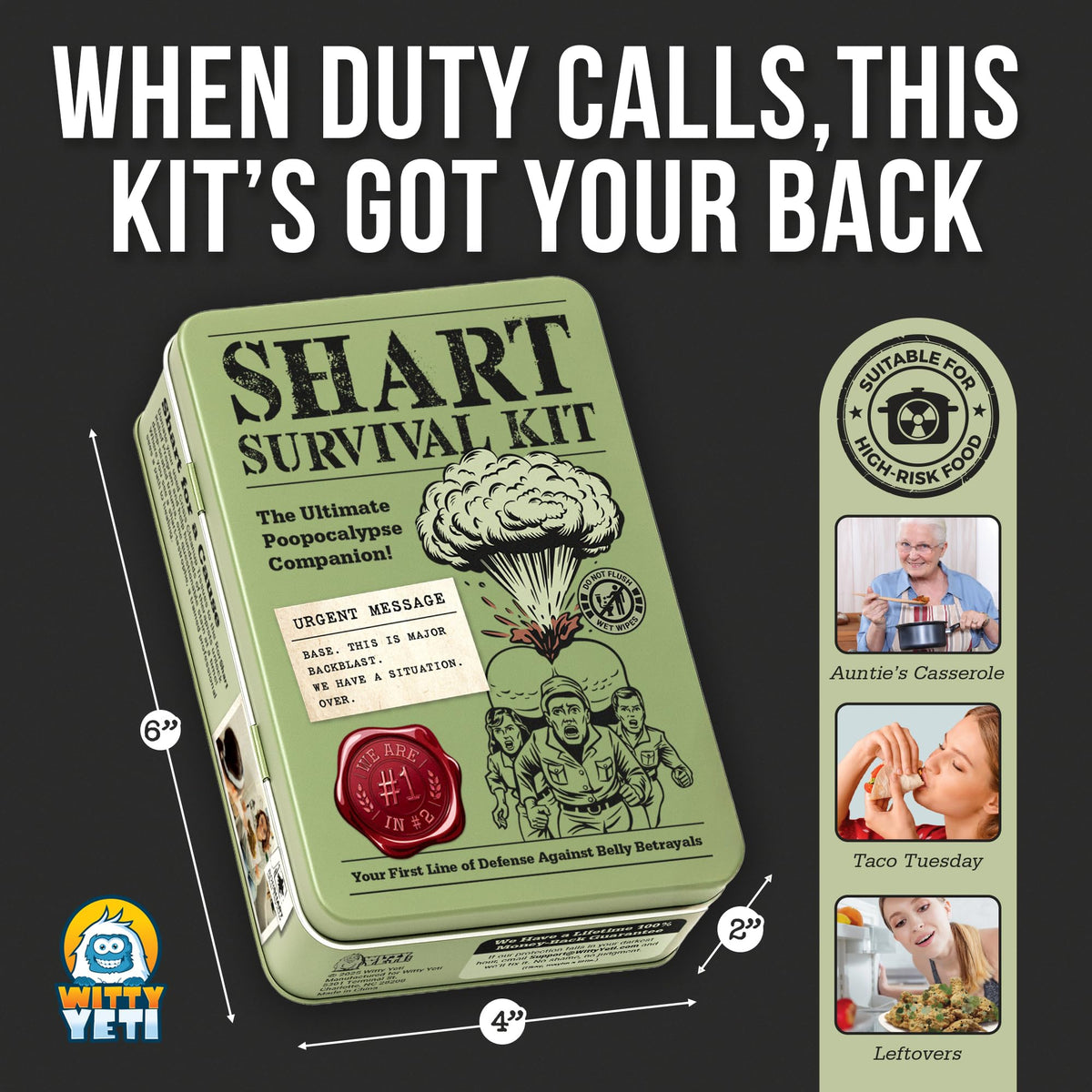 Witty Yeti Shart Survival Kit survivor badge included for a fun win.