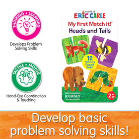World of Eric Carle My First Match It! 12-pair puzzles encourage problem-solving in young children.